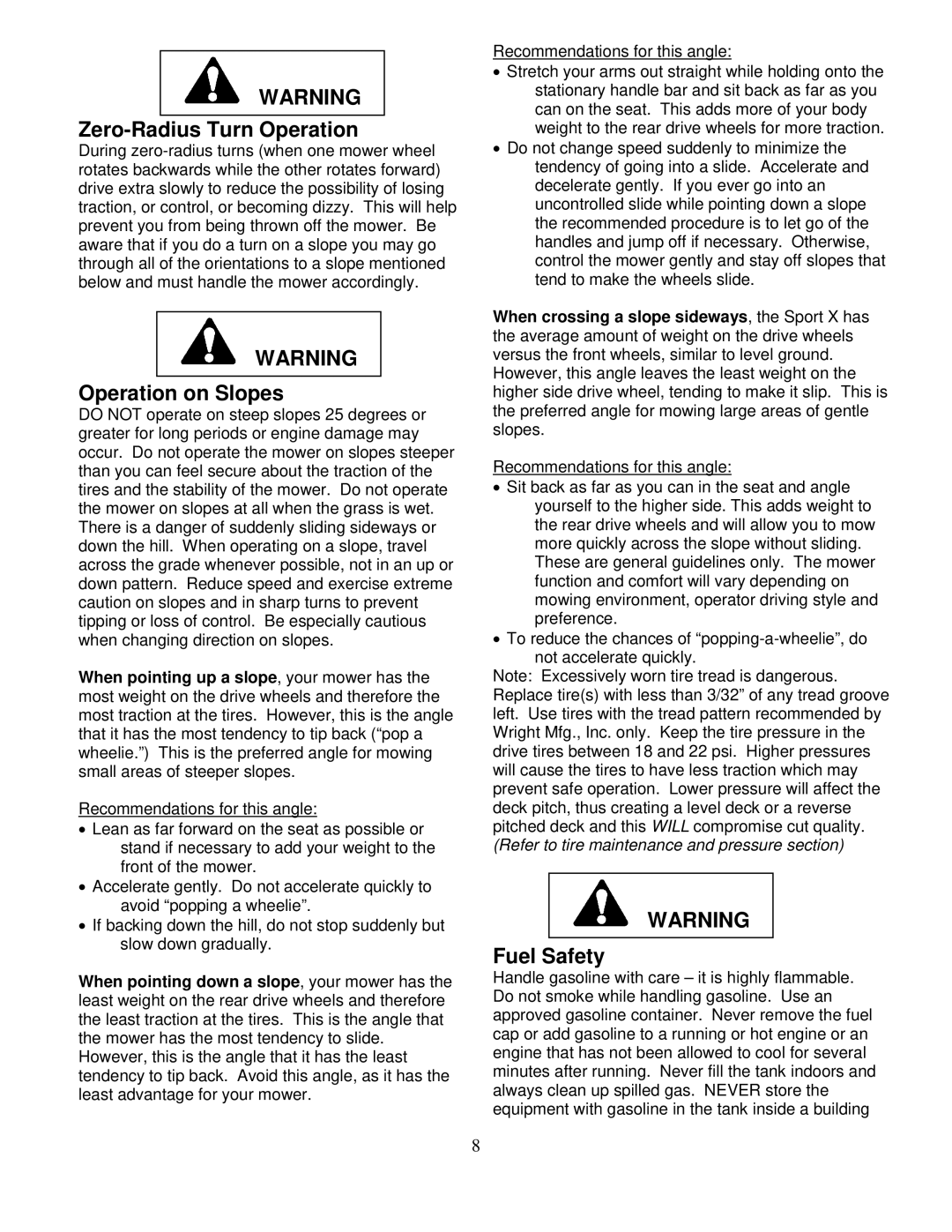 Wright Manufacturing 14SH654 owner manual Zero-Radius Turn Operation, Operation on Slopes, Fuel Safety 