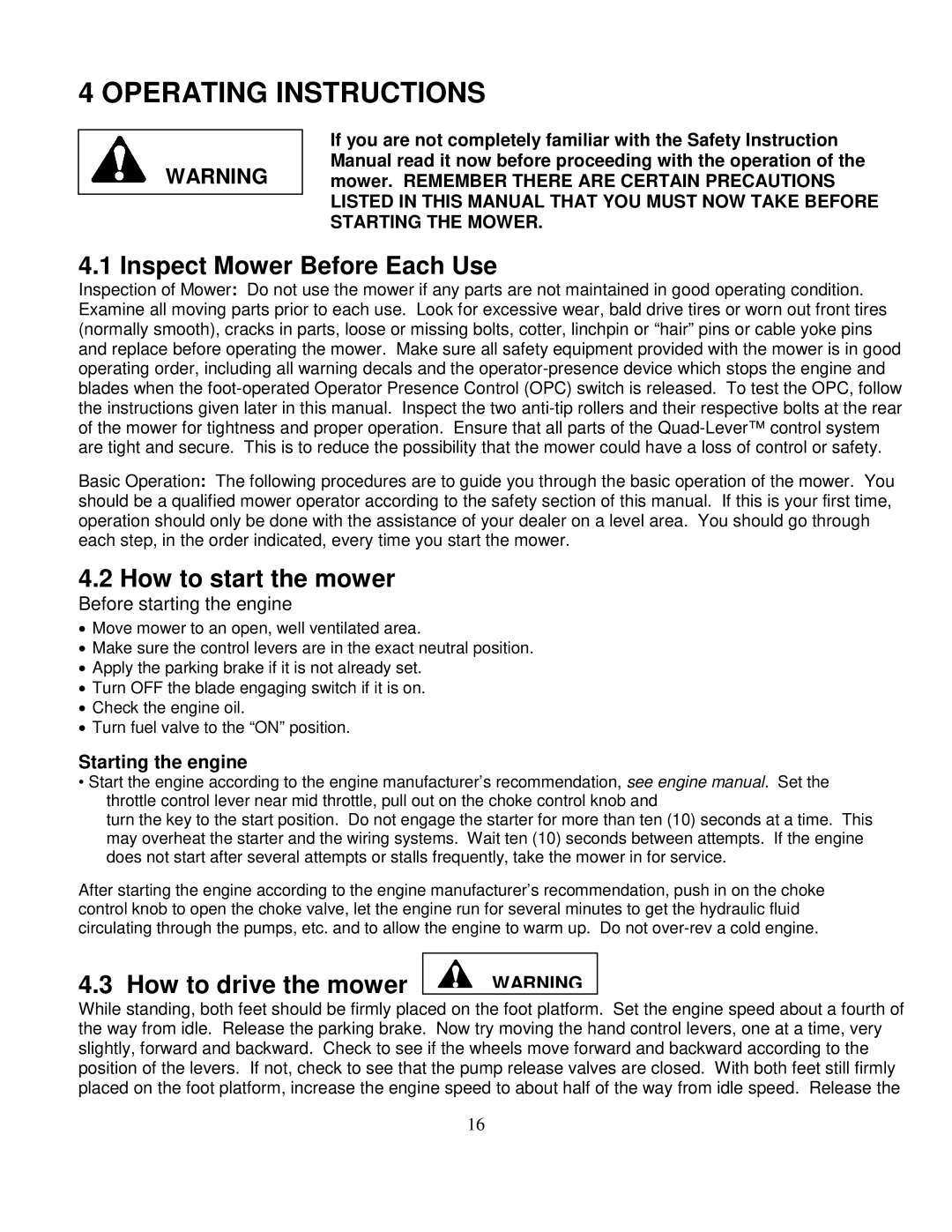 Wright Manufacturing 3234-33, 3228-33 owner manual How to start the mower, How to drive the mower 