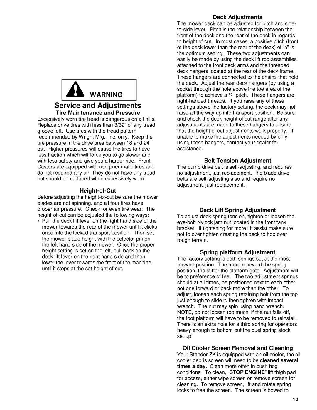 Wright Manufacturing 43181 Tire Maintenance and Pressure, Height-of-Cut, Deck Adjustments, Belt Tension Adjustment 