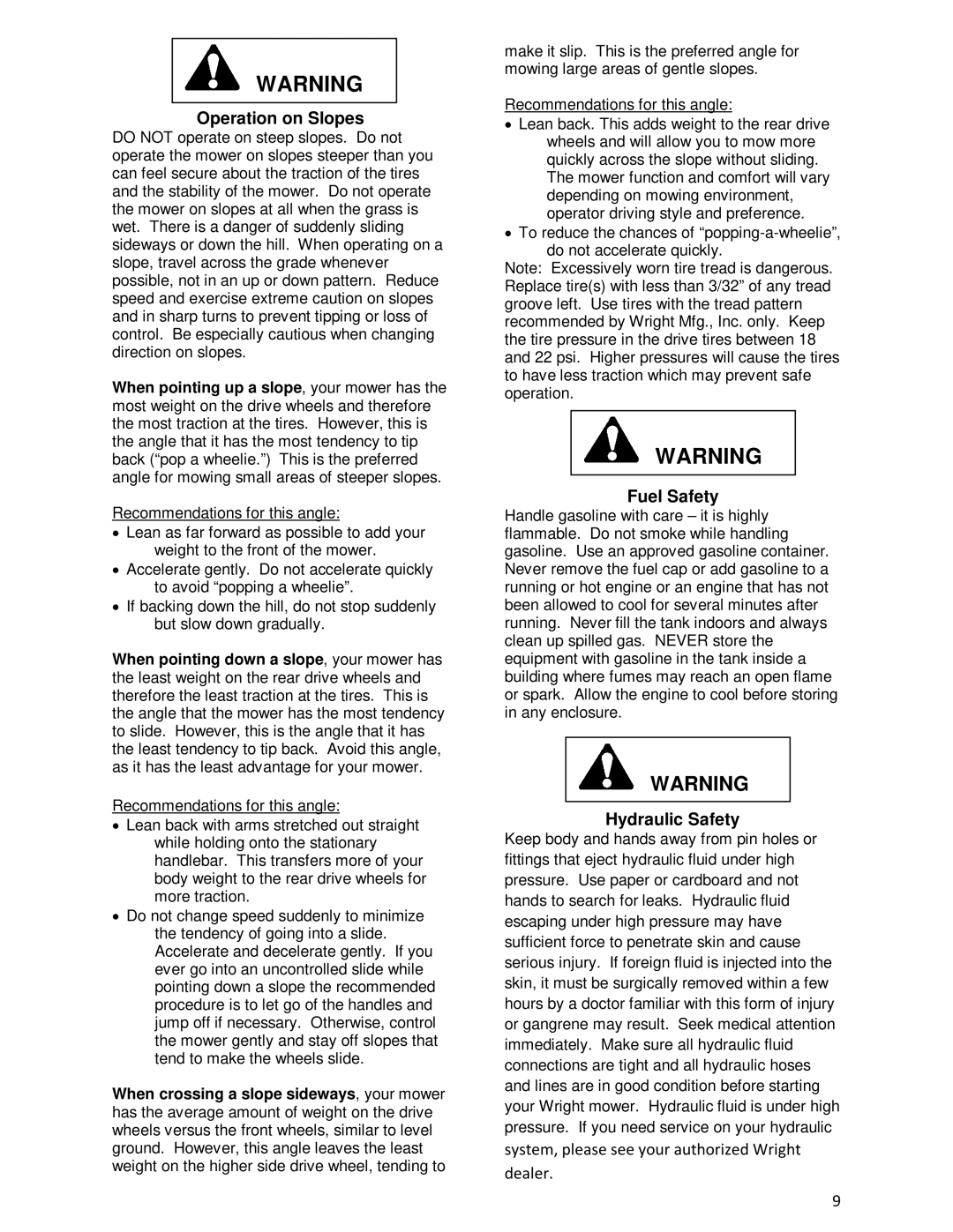 Wright Manufacturing 43181 owner manual Operation on Slopes, Fuel Safety, Hydraulic Safety 