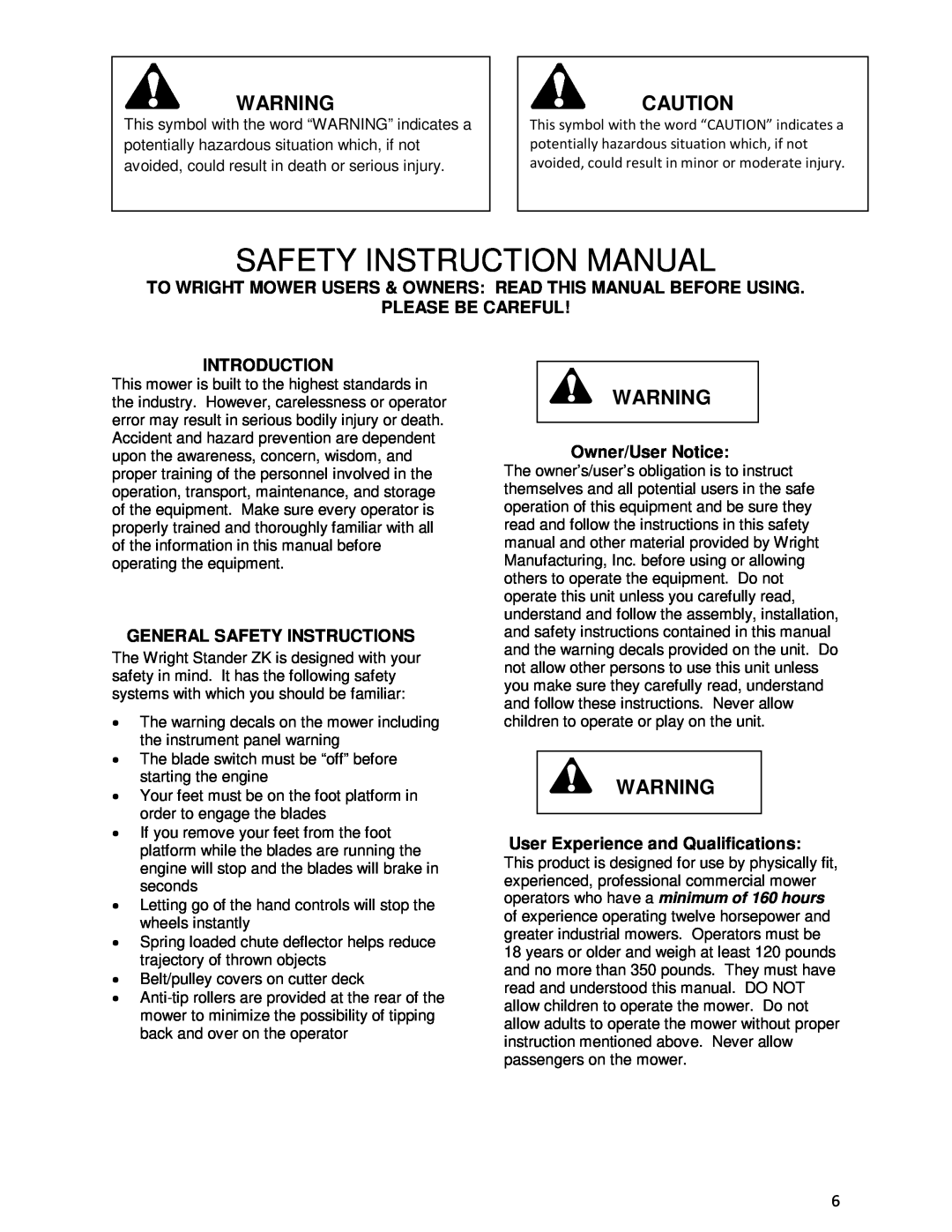 Wright Manufacturing 43181 To Wright Mower Users & Owners Read This Manual Before Using, Please Be Careful, Introduction 