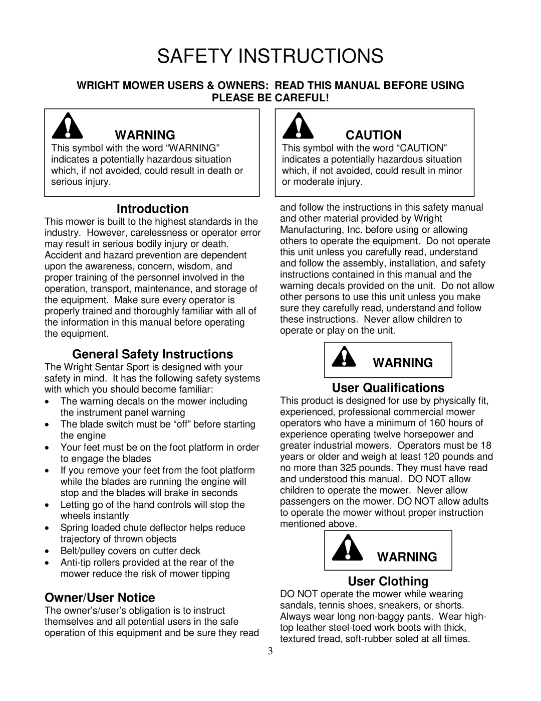 Wright Manufacturing 52083 owner manual Introduction, General Safety Instructions, Owner/User Notice, User Qualifications 