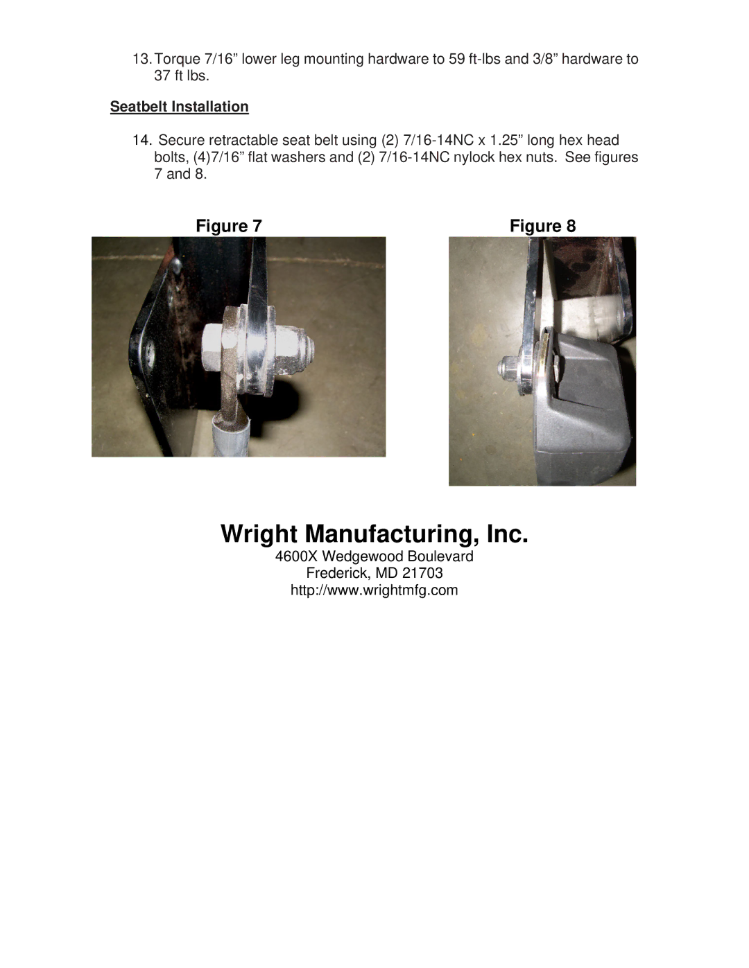 Wright Manufacturing 98210001 operation manual Seatbelt Installation 