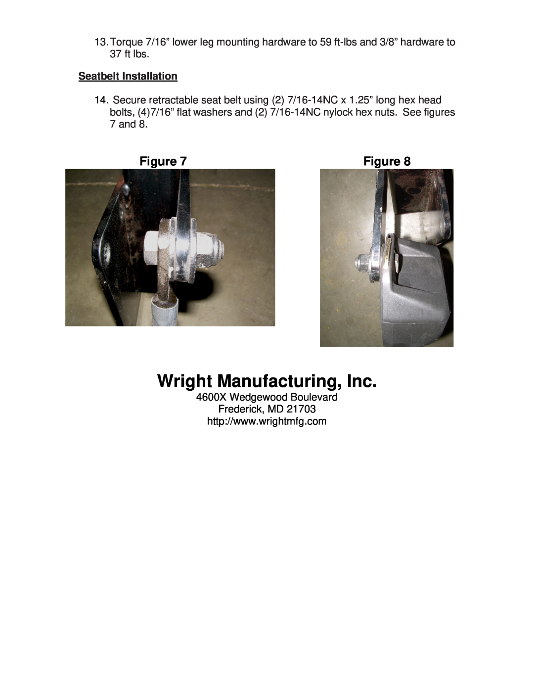 Wright Manufacturing 98210001 operation manual Wright Manufacturing, Inc, Seatbelt Installation 