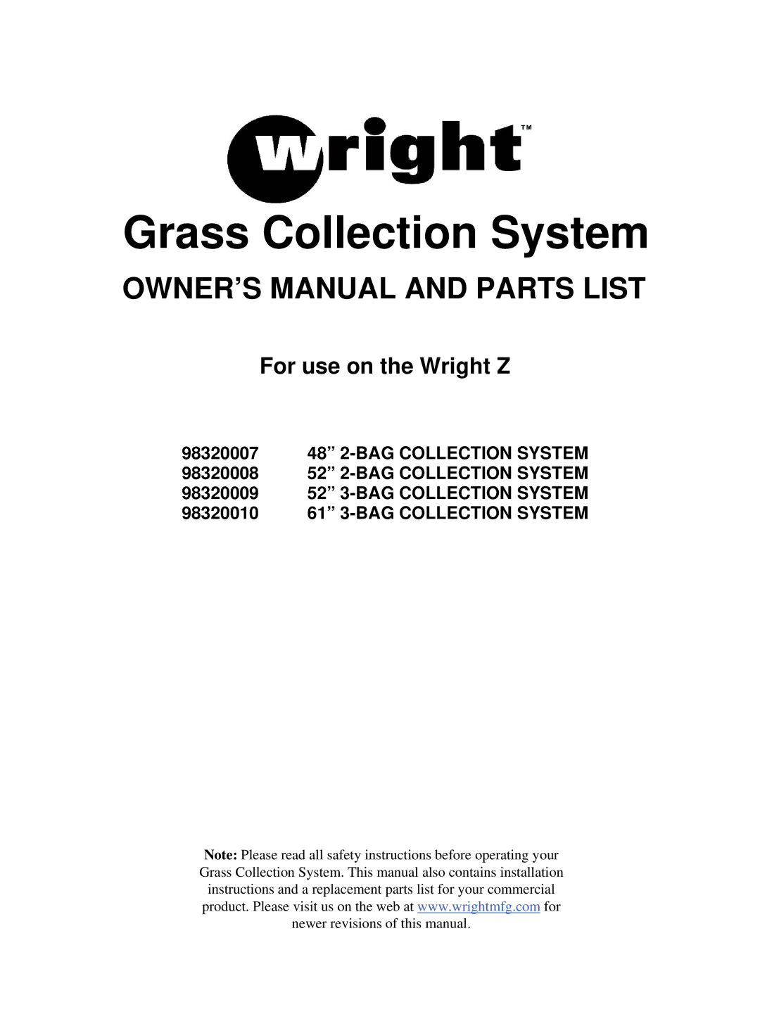 Wright Manufacturing 98320010, 98320009, 98320008, 98320007 owner manual Grass Collection System 