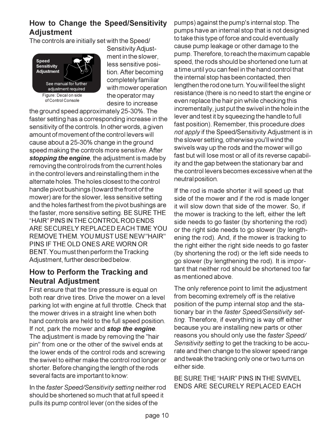 Wright Manufacturing Mower owner manual How to Change the Speed/Sensitivity Adjustment 