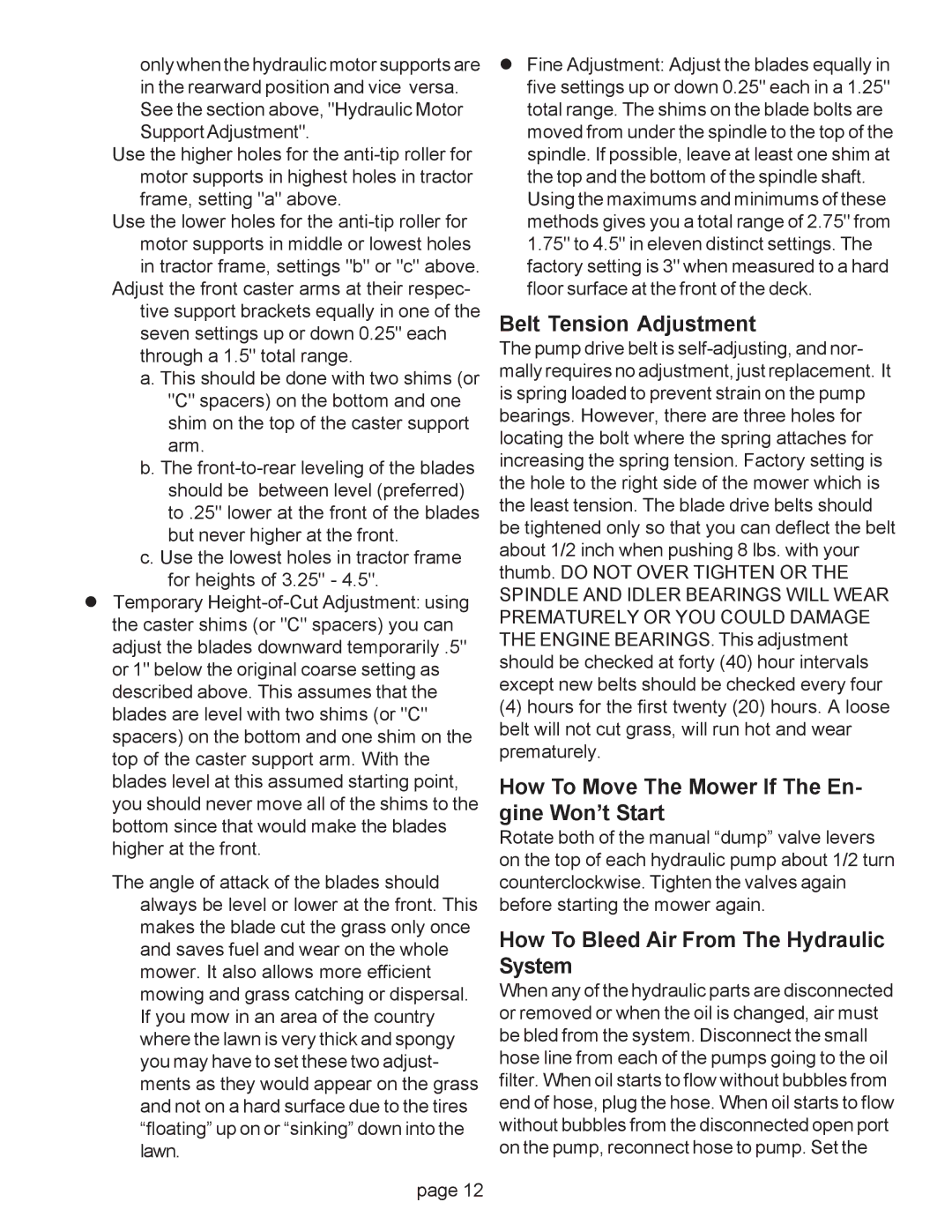 Wright Manufacturing owner manual Belt Tension Adjustment, How To Move The Mower If The En- gine Won’t Start 