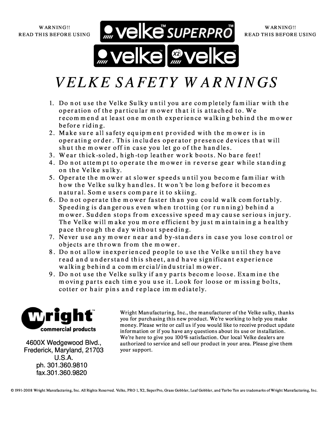 Wright Manufacturing B)-15, VK200-2, SC Velke Safety Warnings, 4600X Wedgewood Blvd Frederick, Maryland, U.S.A 