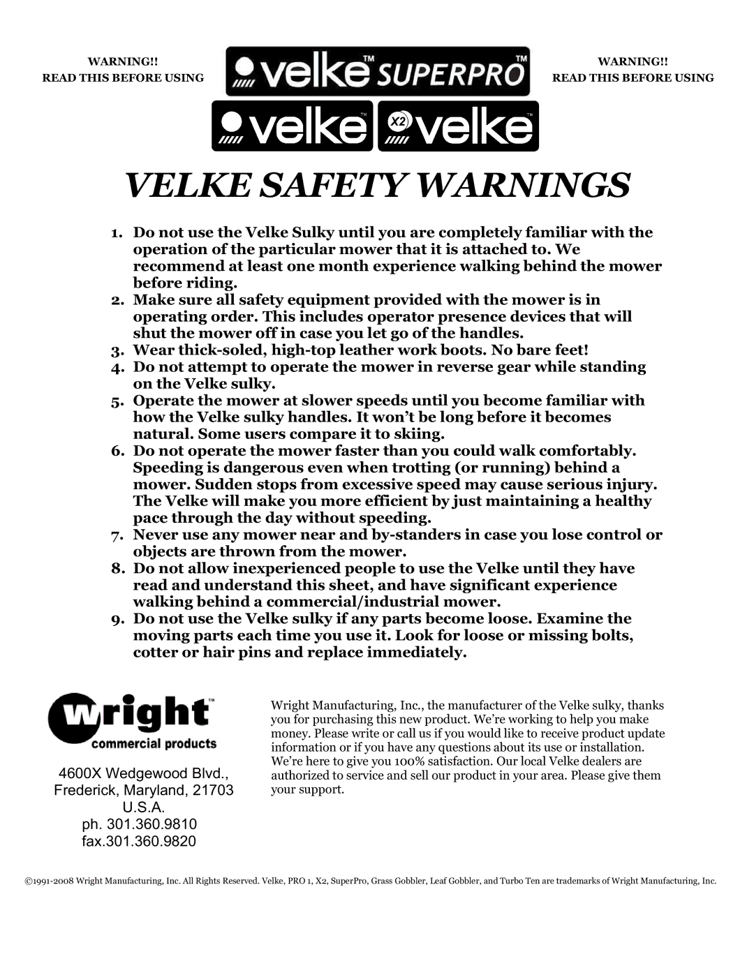 Wright Manufacturing VKX2-3(R installation instructions Velke Safety Warnings 