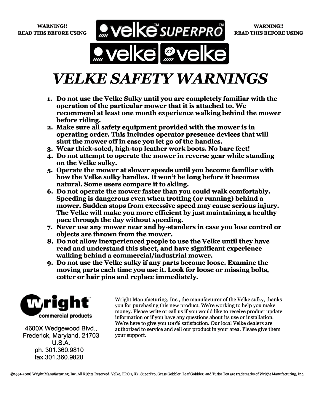 Wright Manufacturing VKX2-3(R installation instructions Velke Safety Warnings, ph. 301.360.9810 fax.301.360.9820 