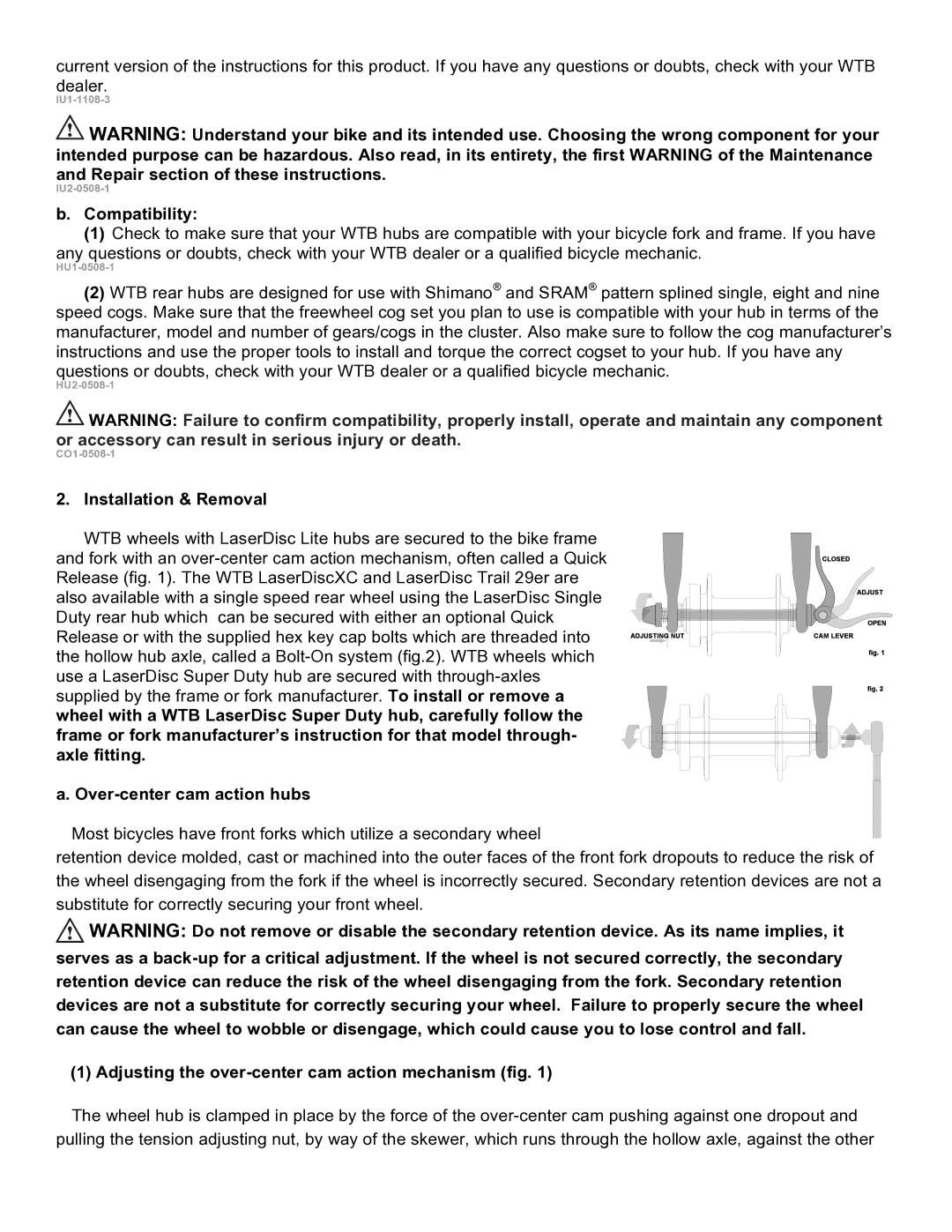 WTB IU2-0508-1, V 15, HU1-0508-1, GI3-0309, HU2-0508-1 Compatibility, Installation & Removal, Over-center cam action hubs 