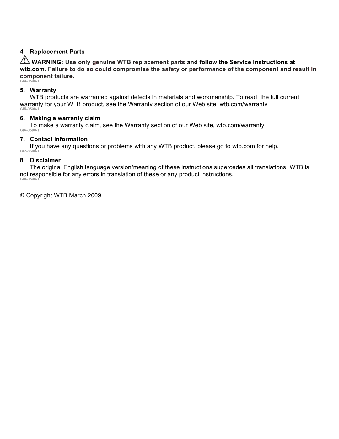 WTB IU1-1108-3, V 15, HU1-0508-1 Replacement Parts, Warranty, Making a warranty claim, Contact Information, Disclaimer 