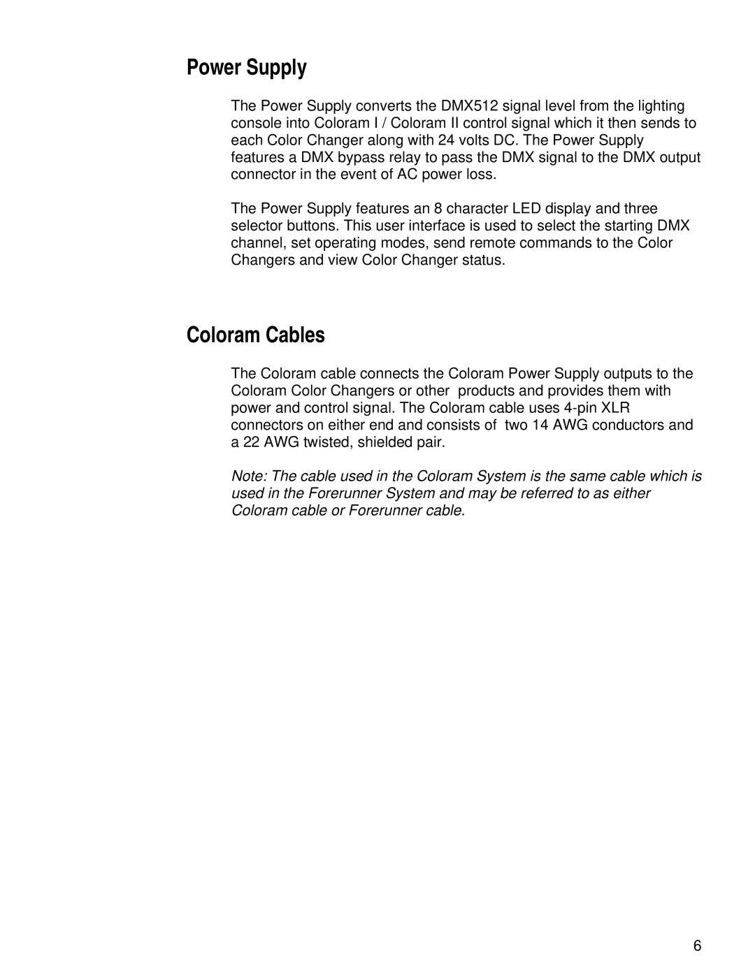 Wybron pmn user manual Power Supply, Coloram Cables 