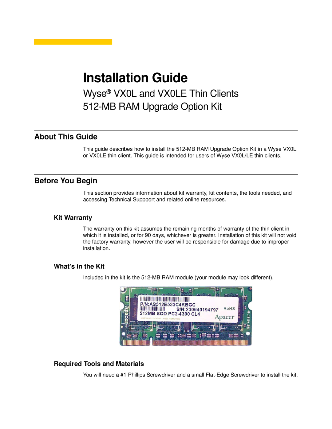 Wyse Technology 022108 About This Guide, Before You Begin, Kit Warranty, What’s in the Kit, Required Tools and Materials 