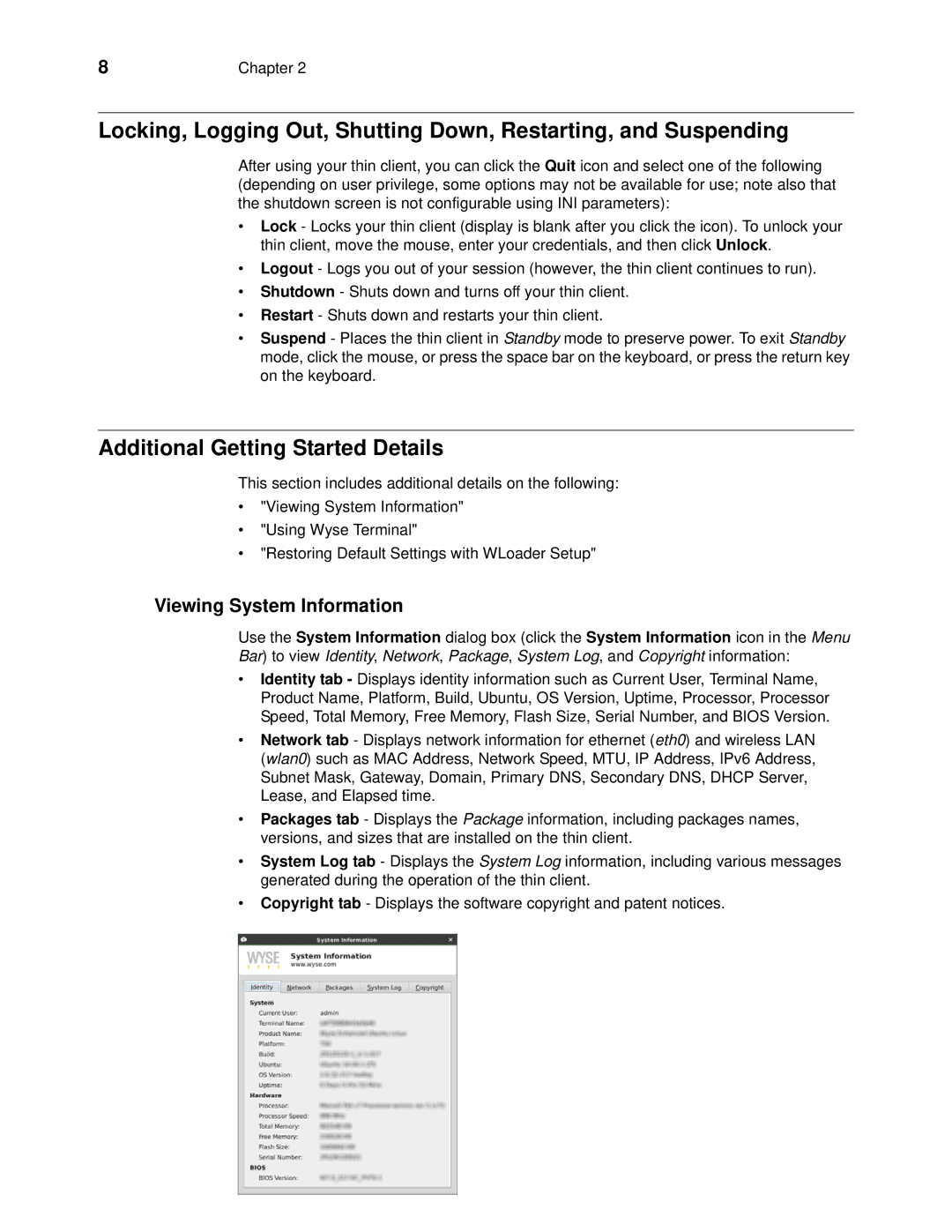 Wyse Technology 060413 manual Additional Getting Started Details, Viewing System Information 