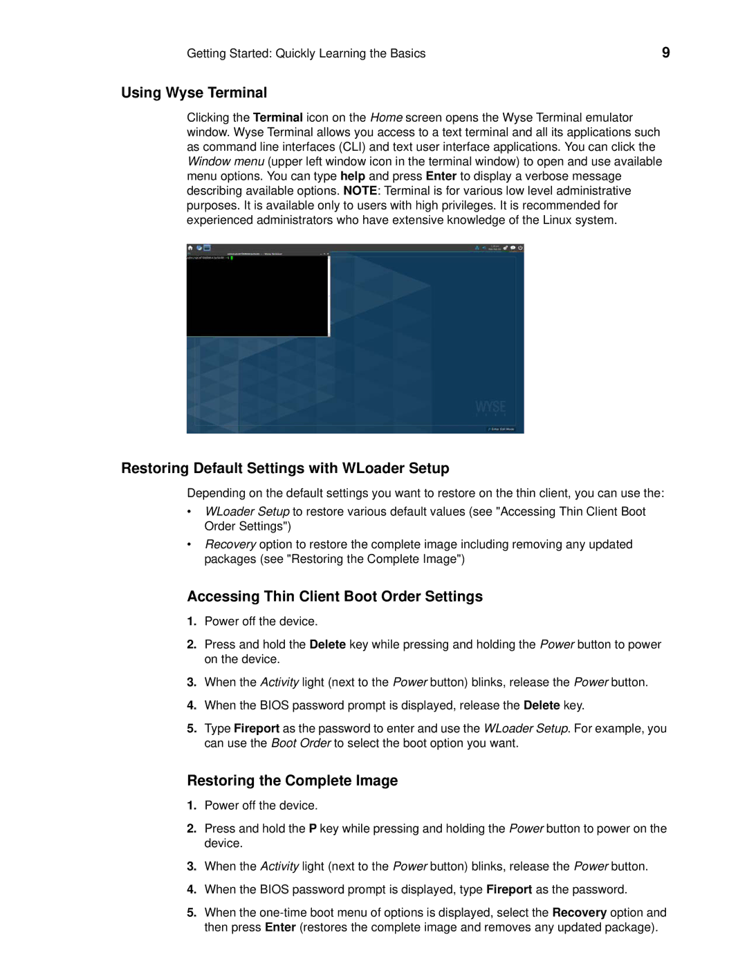 Wyse Technology 060413 Using Wyse Terminal, Restoring Default Settings with WLoader Setup, Restoring the Complete Image 