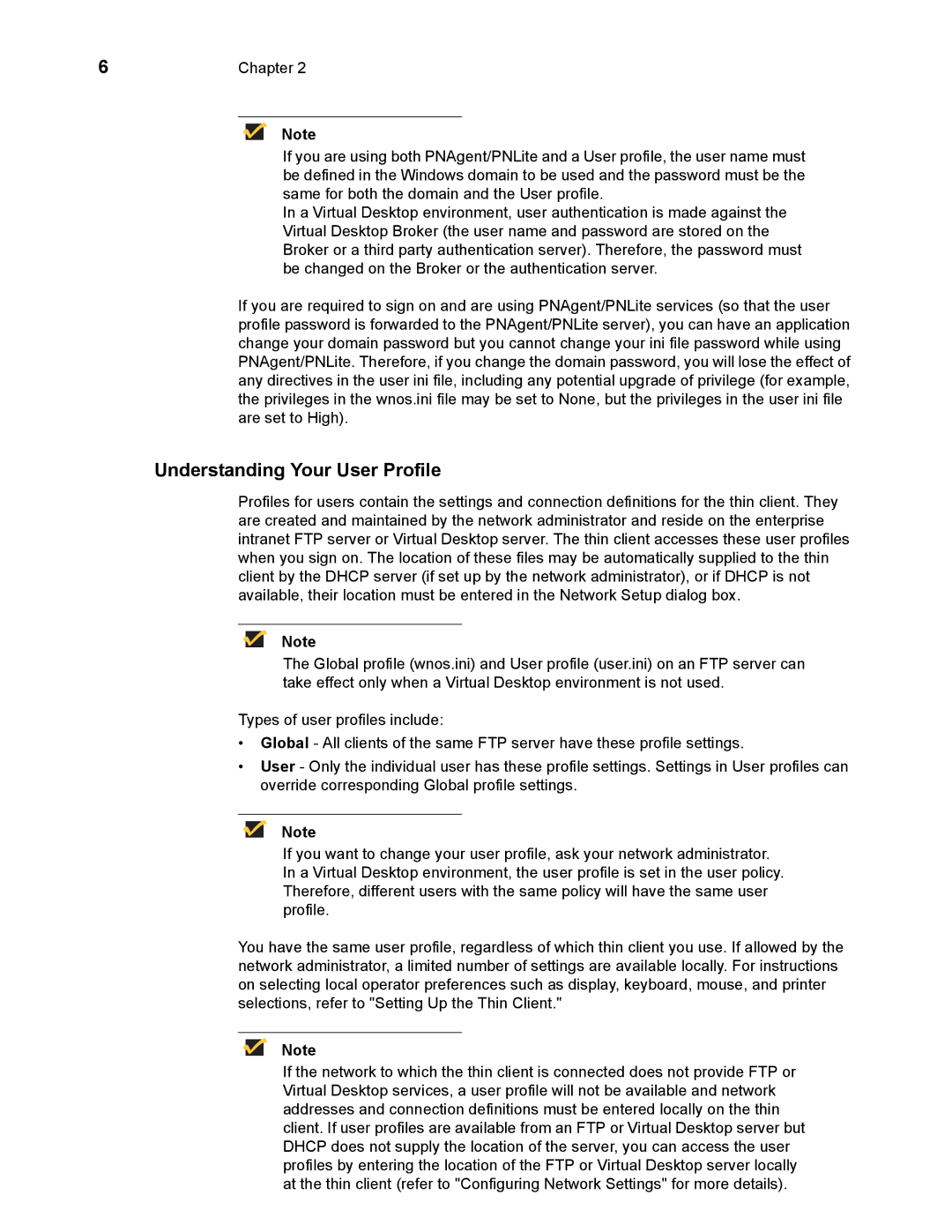 Wyse Technology 883681-08 Rev. E manual Understanding Your User Profile 