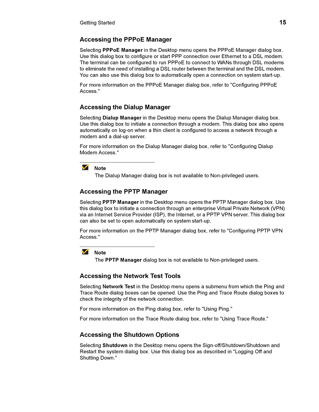 Wyse Technology 883681-08 Rev. E Accessing the PPPoE Manager, Accessing the Dialup Manager, Accessing the Pptp Manager 