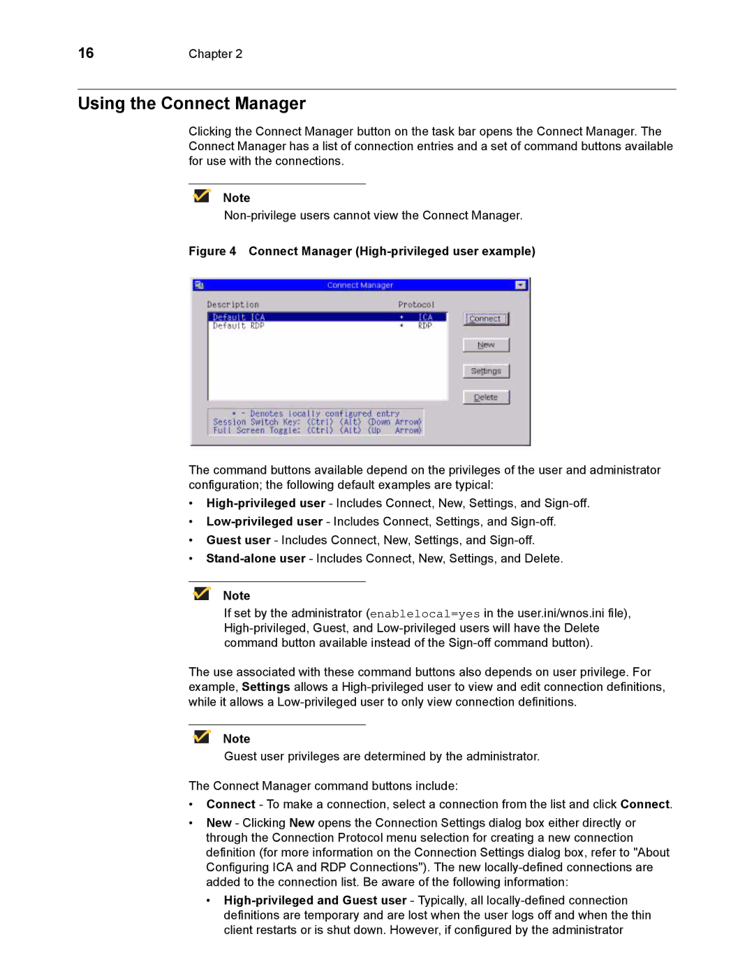 Wyse Technology 883681-08 Rev. E manual Using the Connect Manager, Connect Manager High-privileged user example 