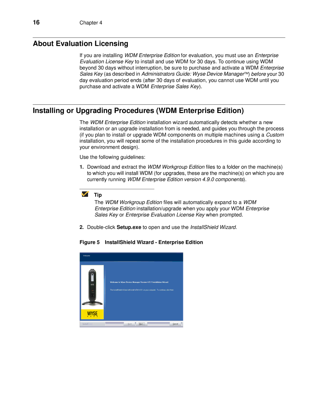 Wyse Technology 883886-01 manual About Evaluation Licensing, Installing or Upgrading Procedures WDM Enterprise Edition 