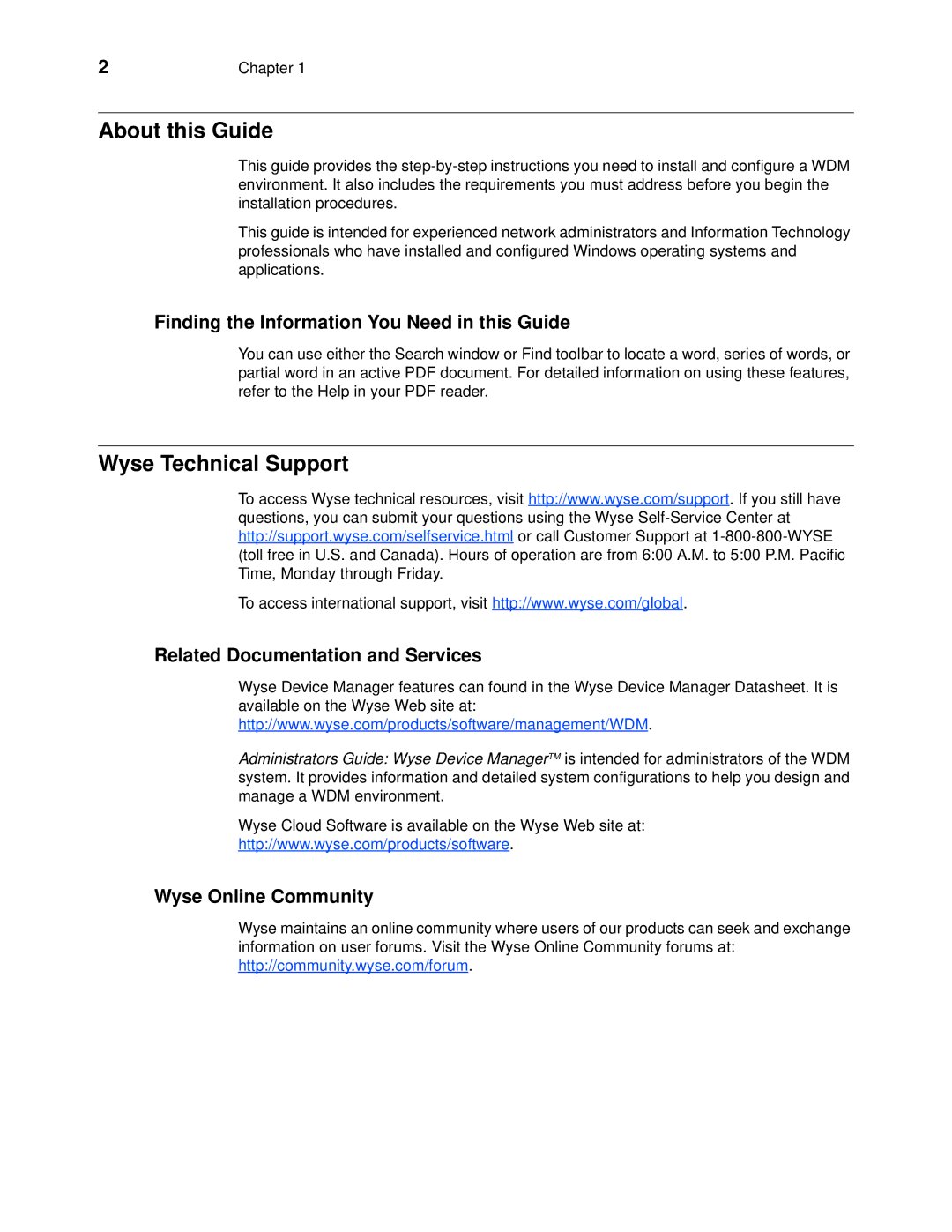 Wyse Technology 883886-01 manual About this Guide, Wyse Technical Support, Finding the Information You Need in this Guide 