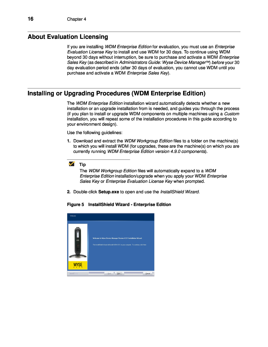 Wyse Technology 883886-01 manual About Evaluation Licensing, Installing or Upgrading Procedures WDM Enterprise Edition 