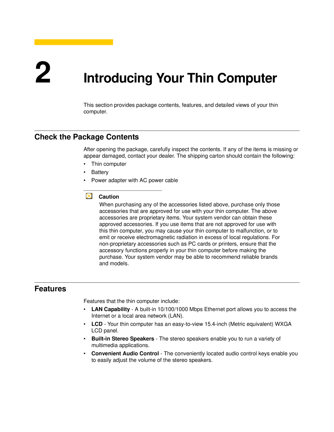 Wyse Technology 909522-41L manual Introducing Your Thin Computer, Check the Package Contents, Features 