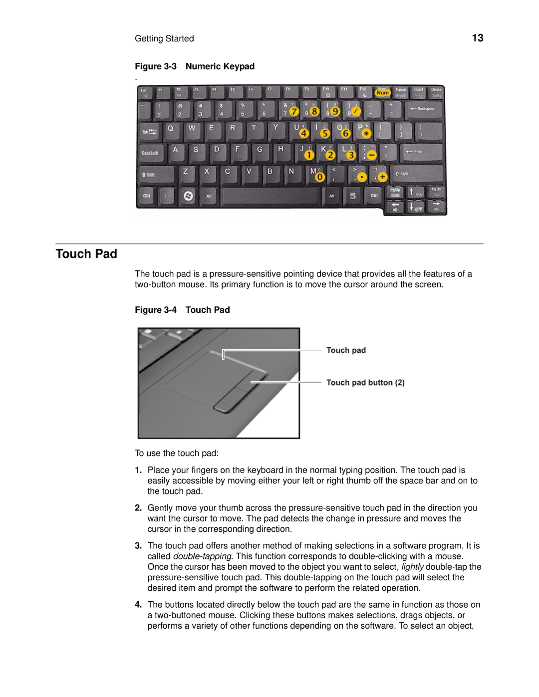 Wyse Technology 909522-41L manual Touch Pad, Numeric Keypad 