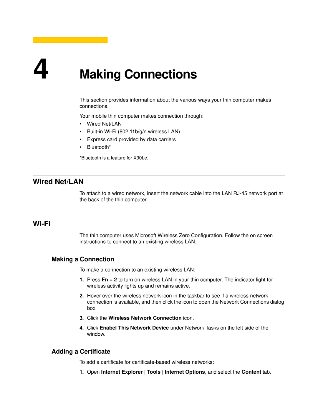 Wyse Technology 909522-41L manual Making Connections, Wired Net/LAN, Wi-Fi, Making a Connection, Adding a Certificate 