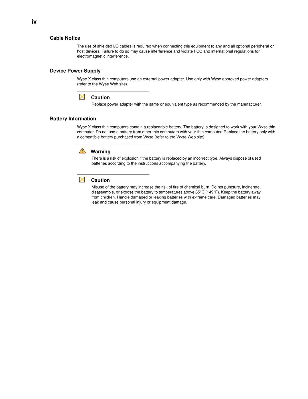 Wyse Technology 909522-41L manual Cable Notice, Device Power Supply, Battery Information 