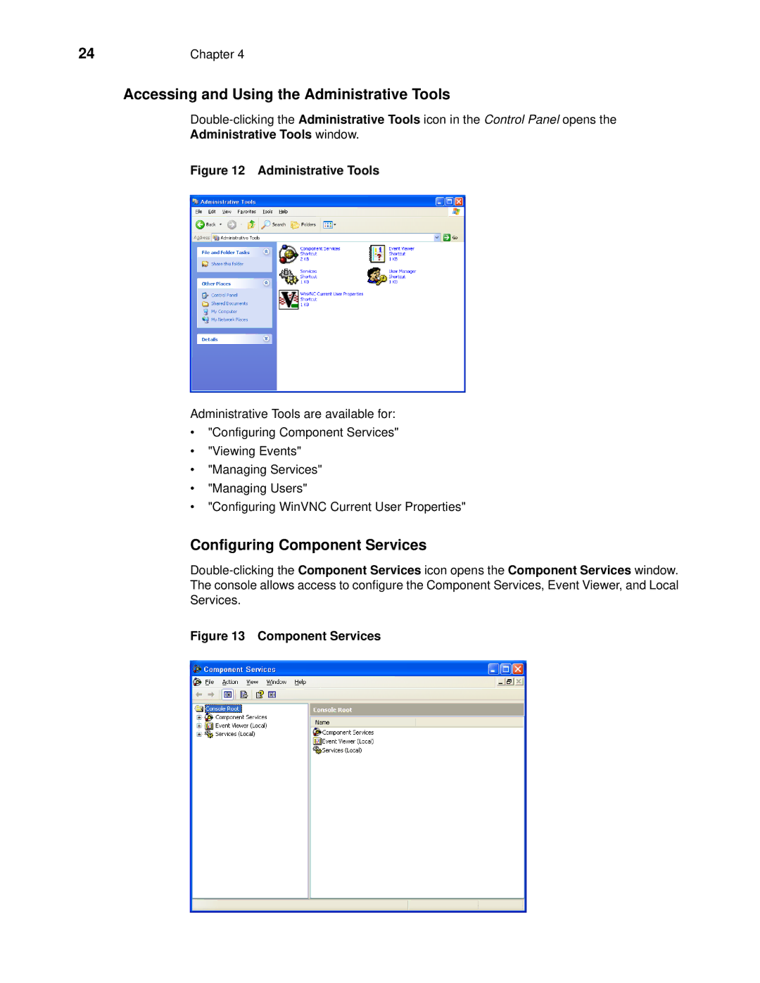 Wyse Technology 90955101L manual Accessing and Using the Administrative Tools, Configuring Component Services 