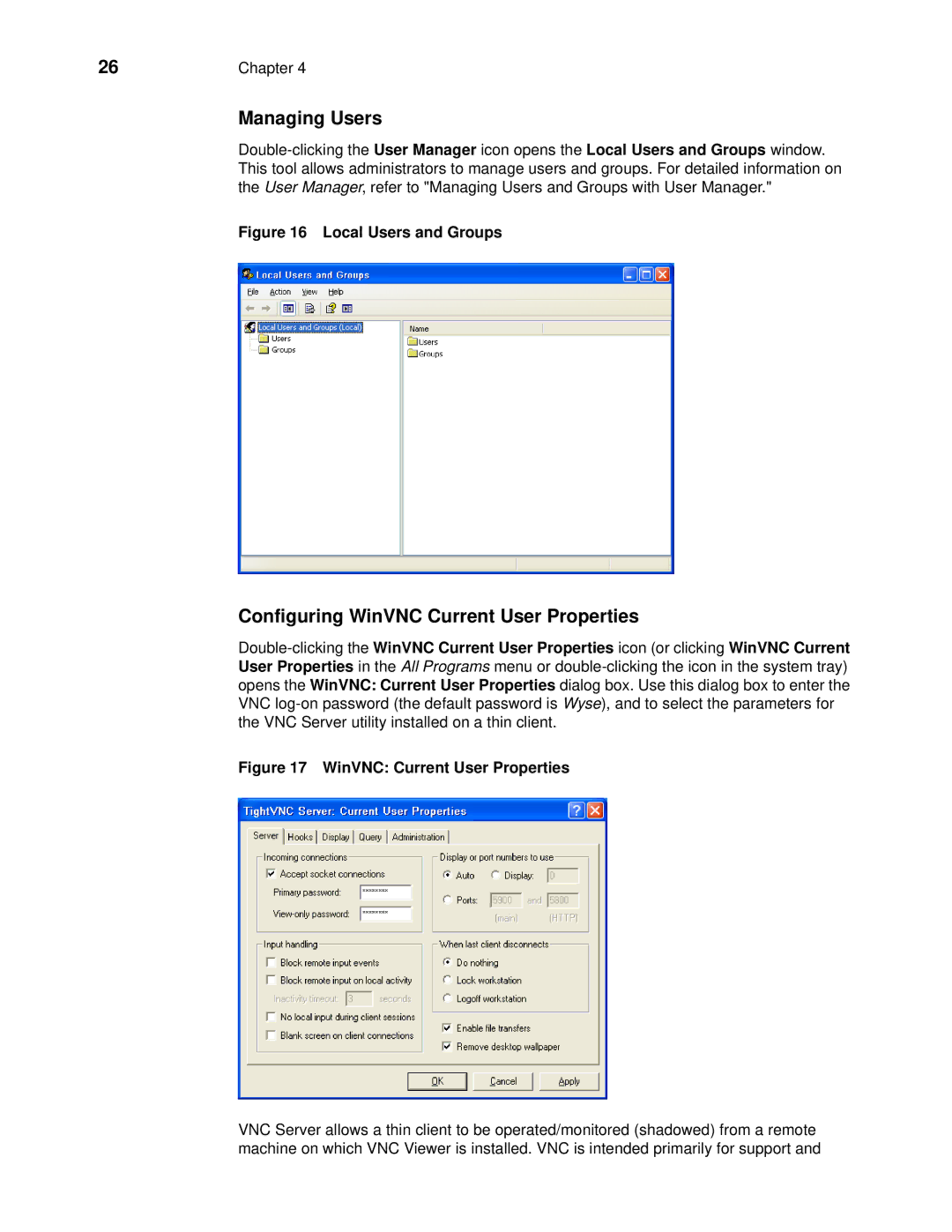 Wyse Technology 90955101L manual Managing Users, Configuring WinVNC Current User Properties 