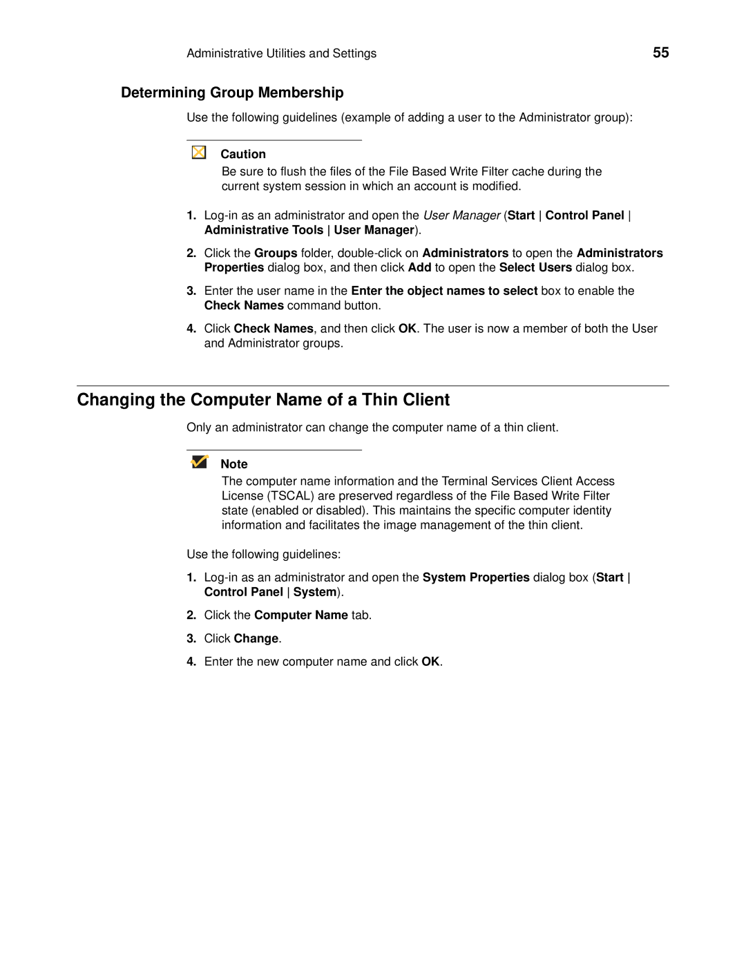 Wyse Technology 90955101L manual Changing the Computer Name of a Thin Client, Determining Group Membership 