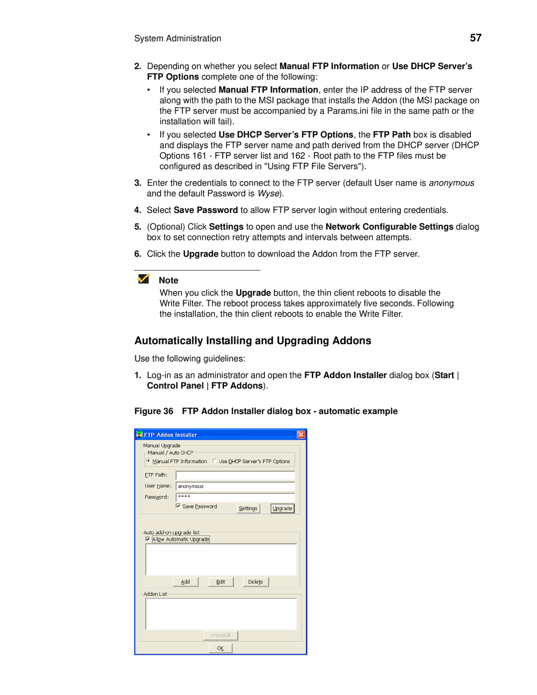 Wyse Technology C90LE Automatically Installing and Upgrading Addons, FTP Addon Installer dialog box automatic example 