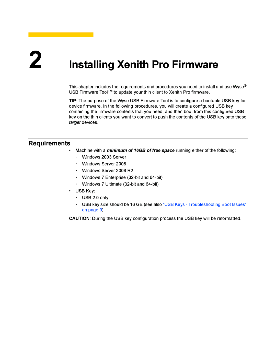 Wyse Technology R90LW, R90L7, R50L, R10L manual Installing Xenith Pro Firmware, Requirements 