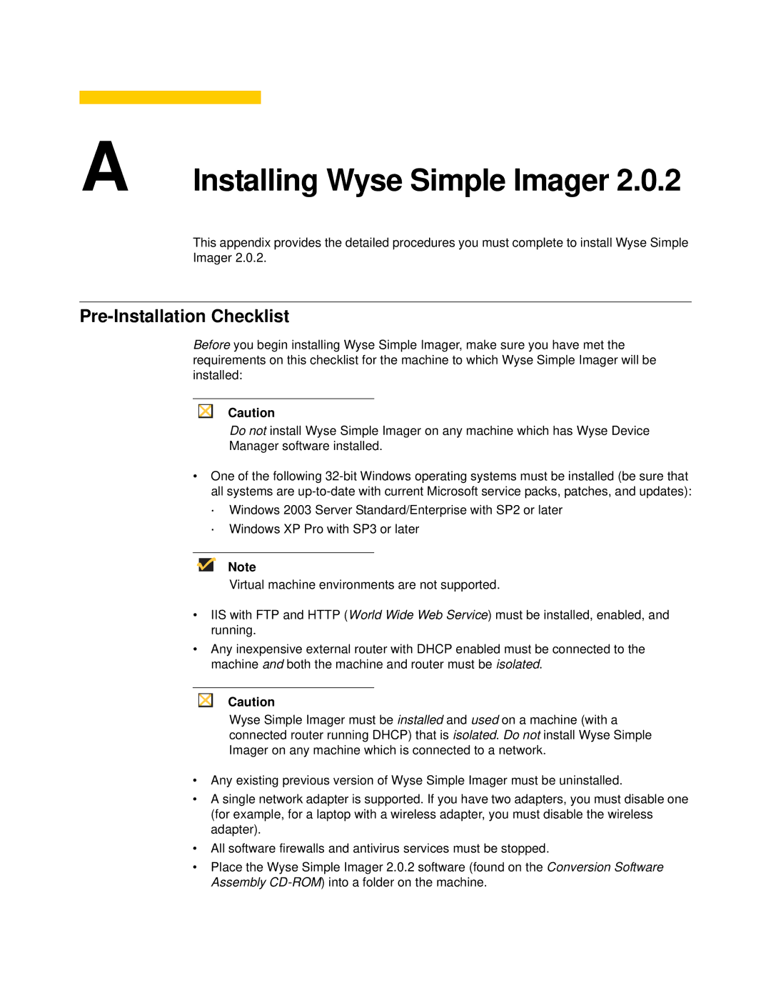 Wyse Technology Release 2.0.2 manual Installing Wyse Simple Imager, Pre-Installation Checklist 