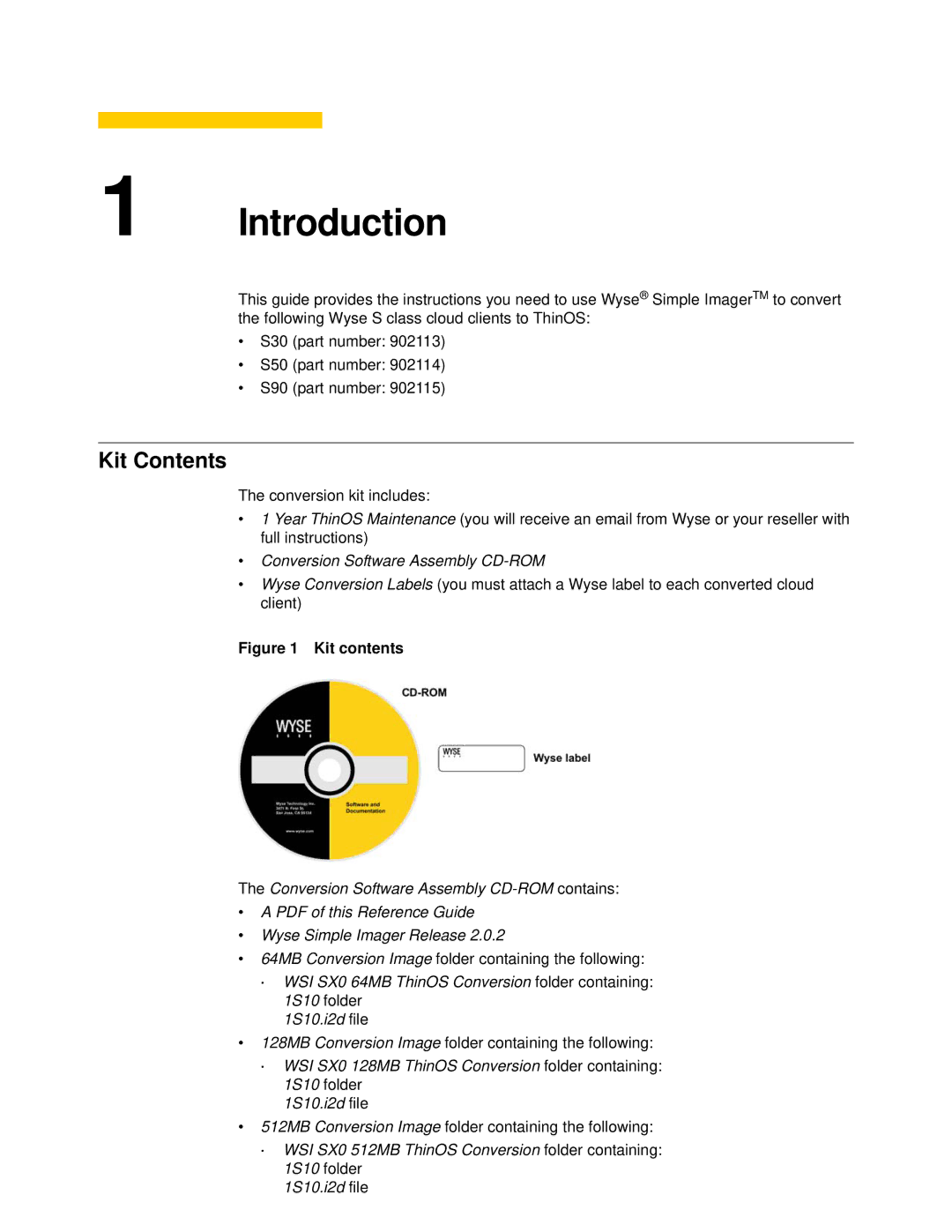 Wyse Technology Release 2.0.2 manual Introduction, Kit Contents 