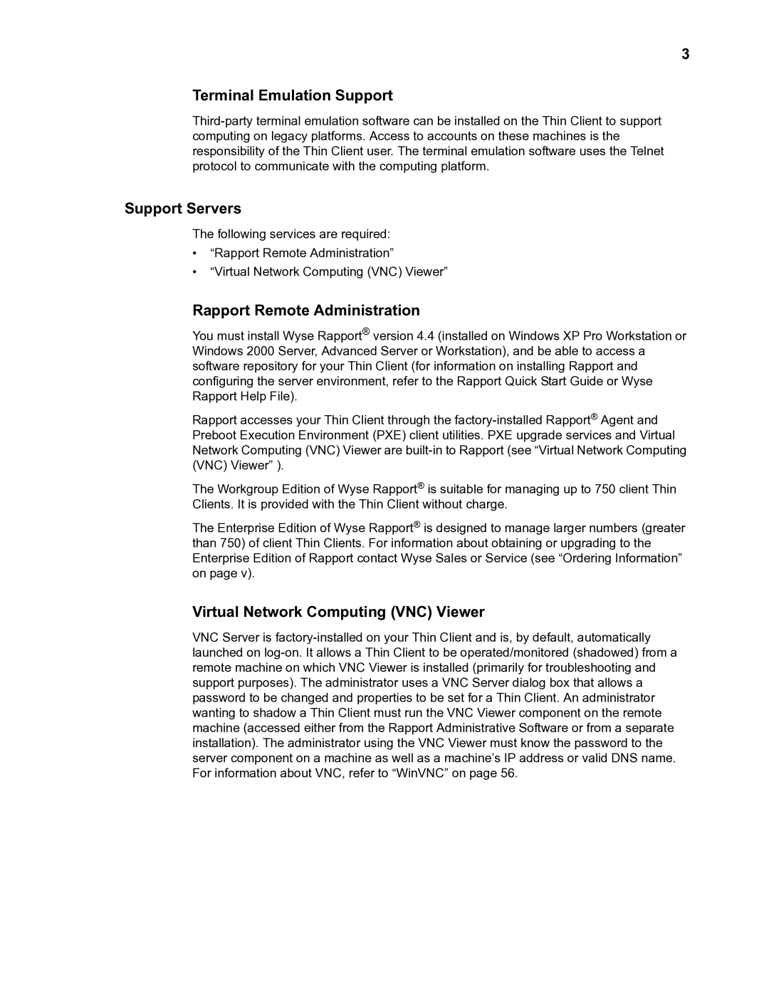 Wyse Technology TM 9000 Series manual Terminal Emulation Support, Support Servers, Rapport Remote Administration 