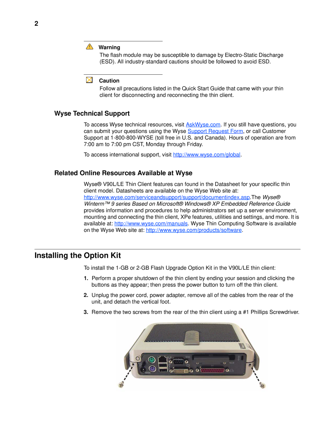 Wyse Technology V90L/LE Installing the Option Kit, Wyse Technical Support, Related Online Resources Available at Wyse 