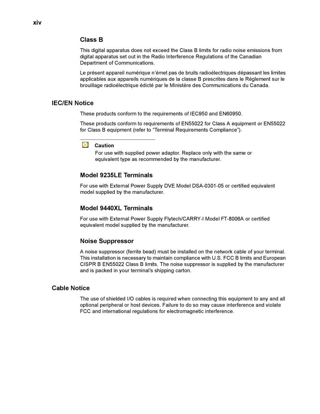 Wyse Technology WintermTM 9000 Xiv Class B, IEC/EN Notice, Model 9235LE Terminals, Model 9440XL Terminals, Cable Notice 