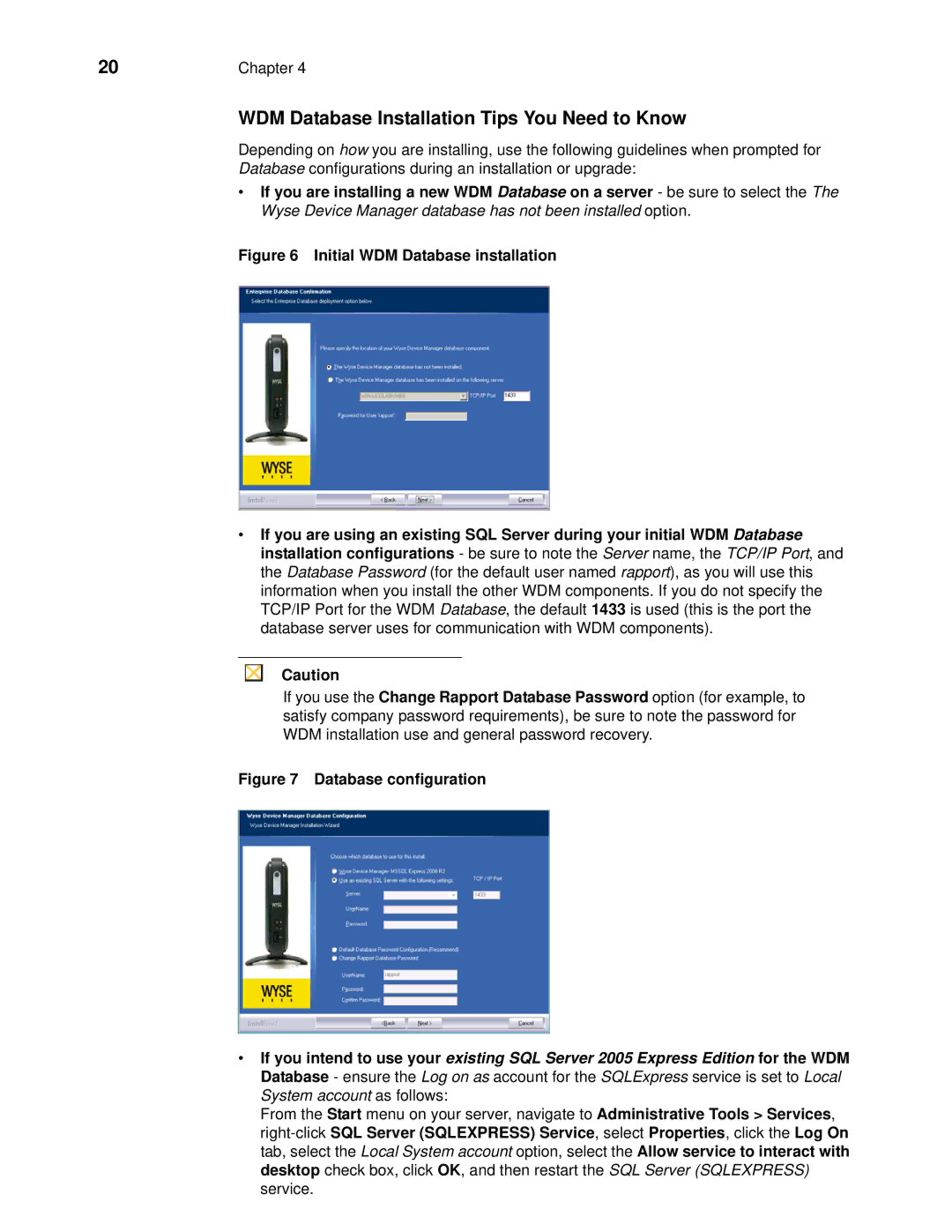 Wyse Technology wyse devise manager release 4.9 WDM Database Installation Tips You Need to Know, Database configuration 