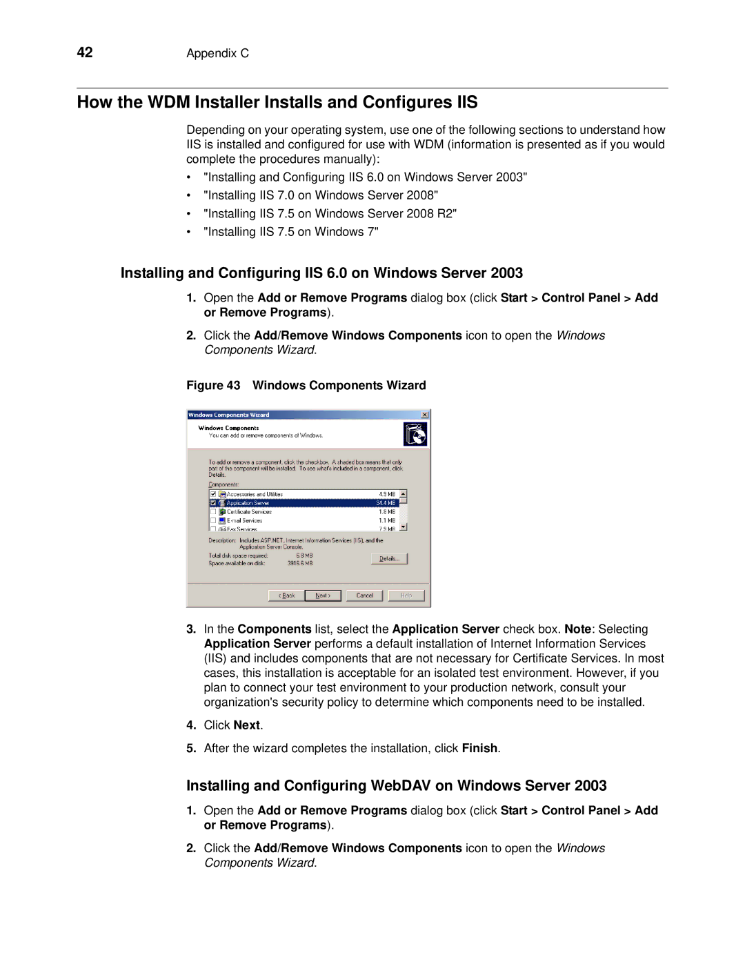Wyse Technology wyse devise manager release 4.9 manual How the WDM Installer Installs and Configures IIS 
