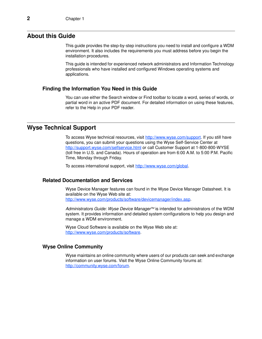 Wyse Technology wyse devise manager release 4.9 manual About this Guide, Wyse Technical Support, Wyse Online Community 