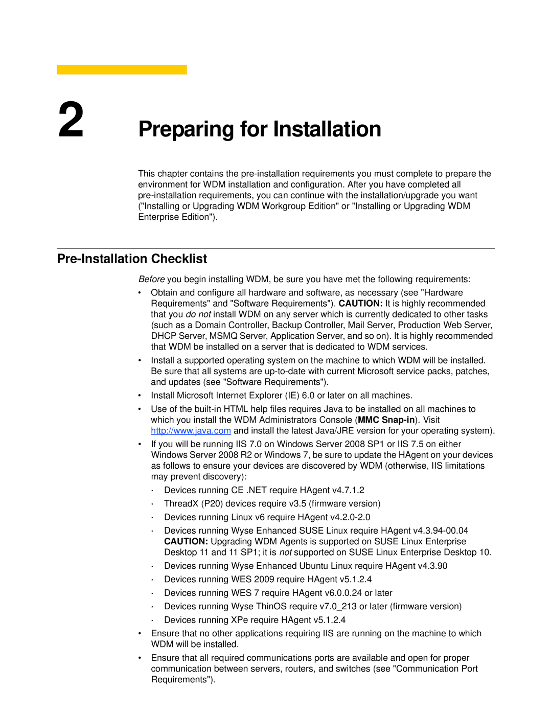 Wyse Technology wyse devise manager release 4.9 manual Preparing for Installation, Pre-Installation Checklist 