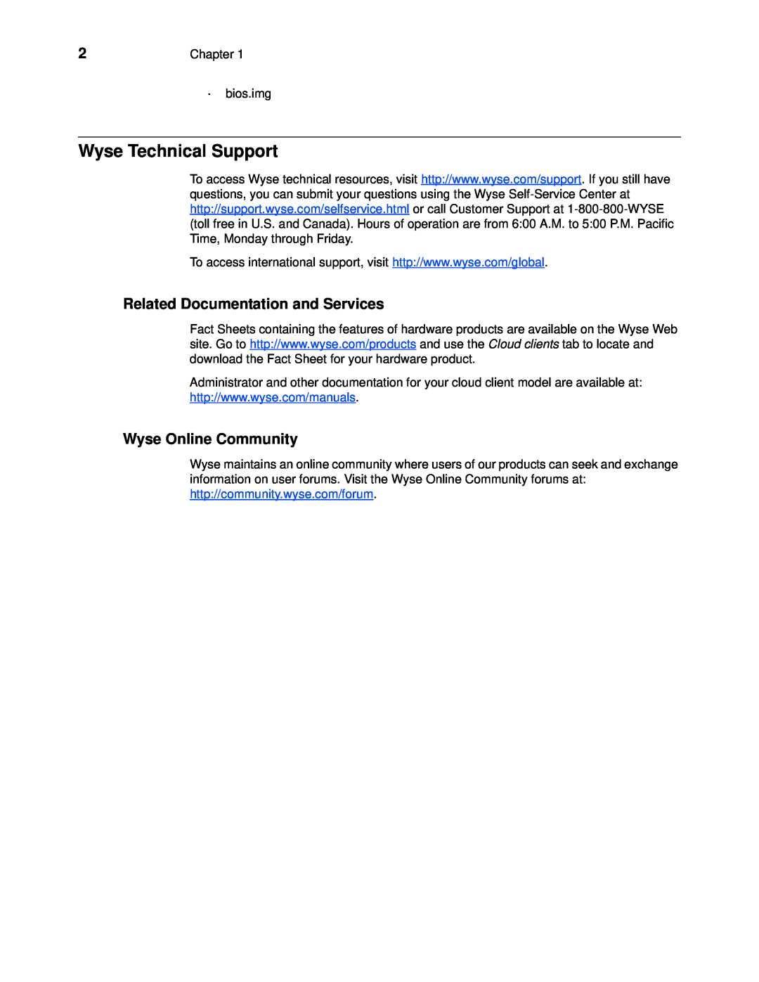Wyse Technology wyse usb firmware tool Wyse Technical Support, Related Documentation and Services, Wyse Online Community 