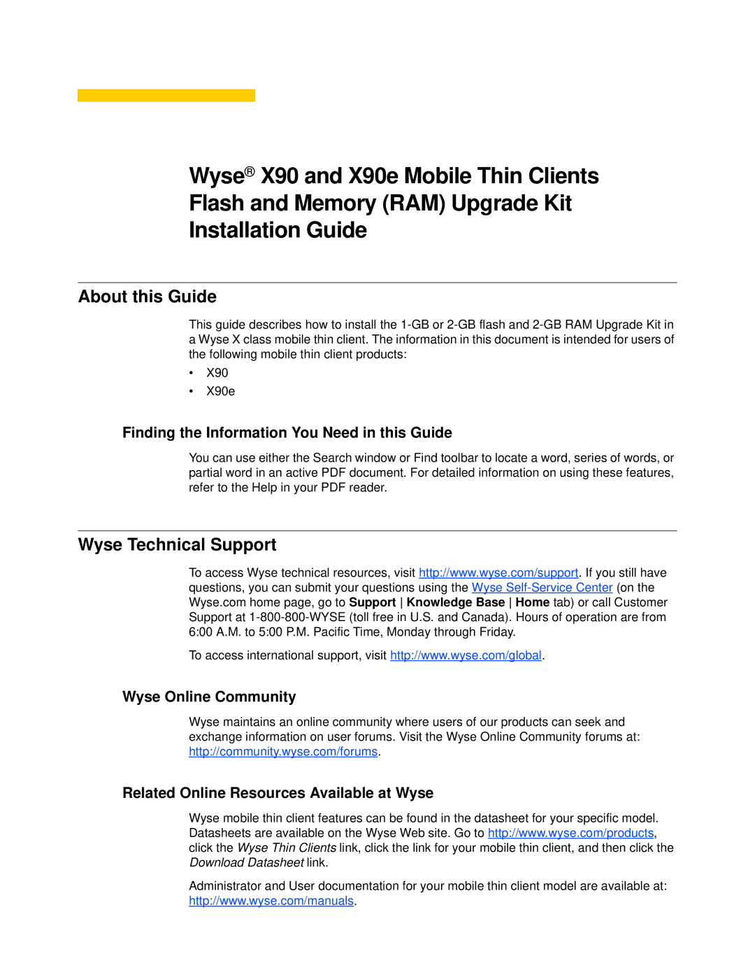 Wyse Technology X90e manual About this Guide, Wyse Technical Support 