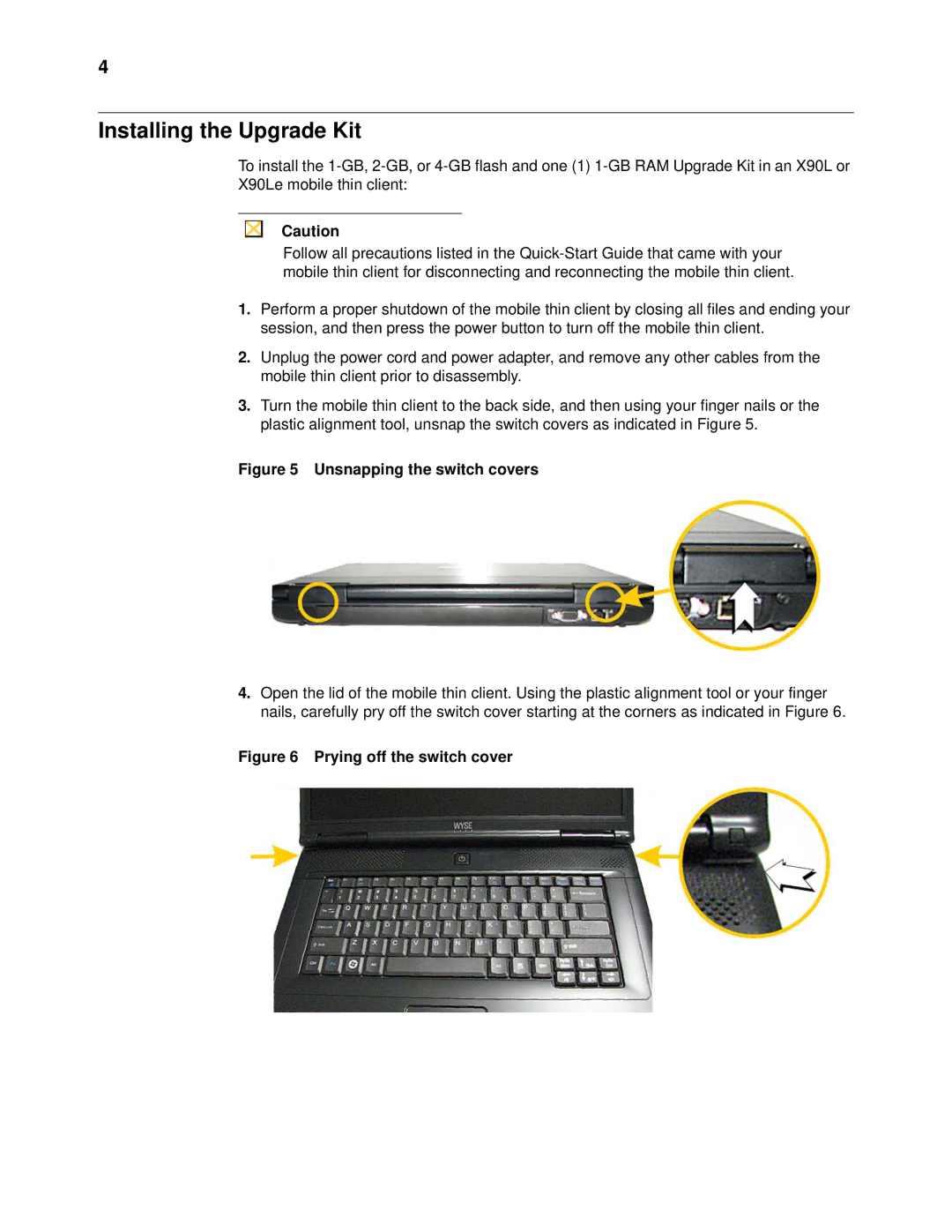 Wyse Technology X90LE manual Installing the Upgrade Kit, Unsnapping the switch covers 