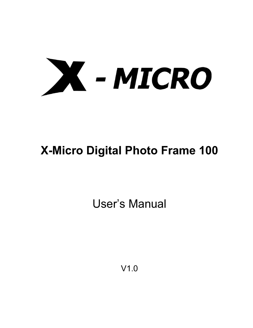 X-Micro Tech 100 user manual Micro Digital Photo Frame 