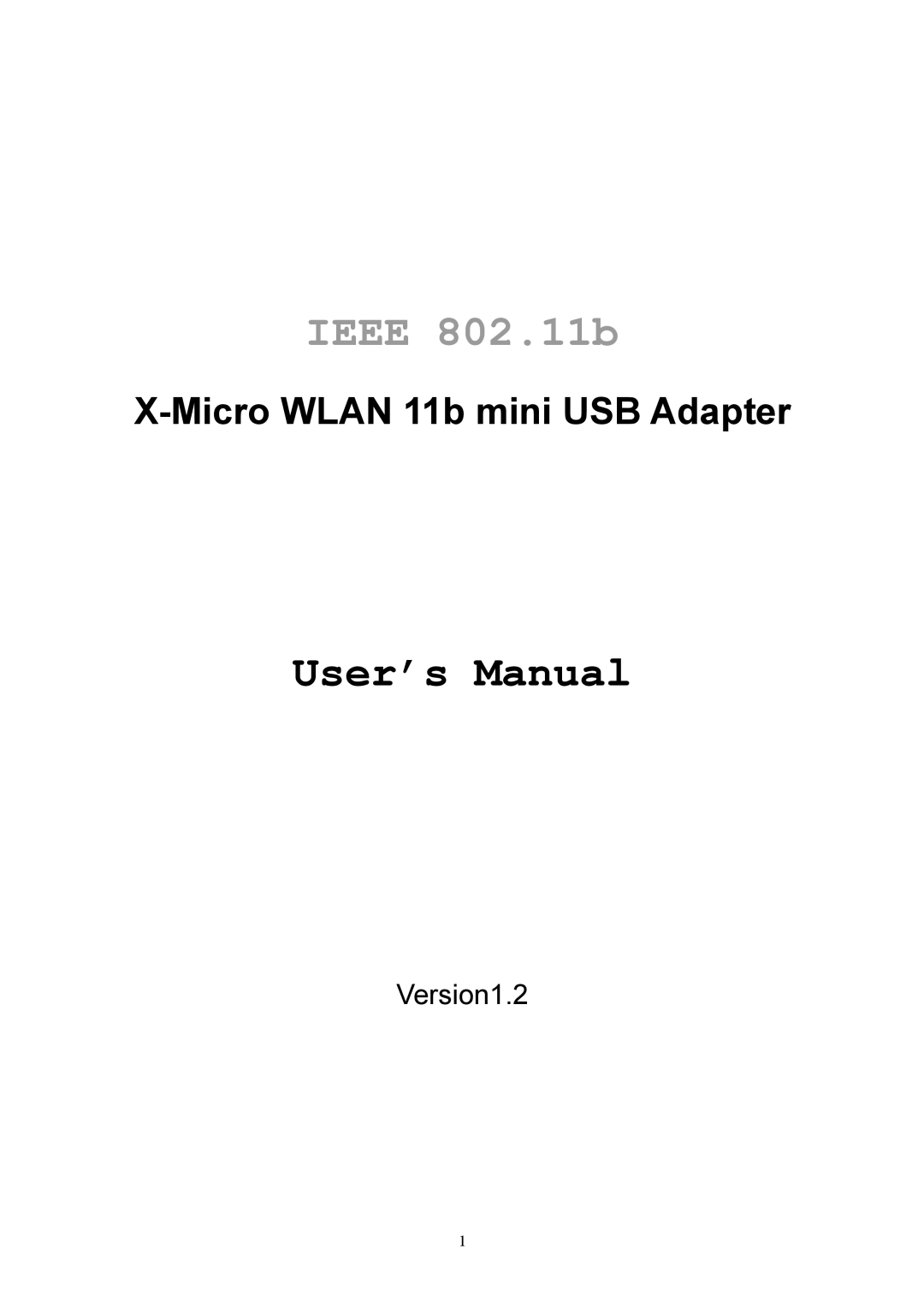 X-Micro Tech 11b mini user manual Ieee 802.11b 