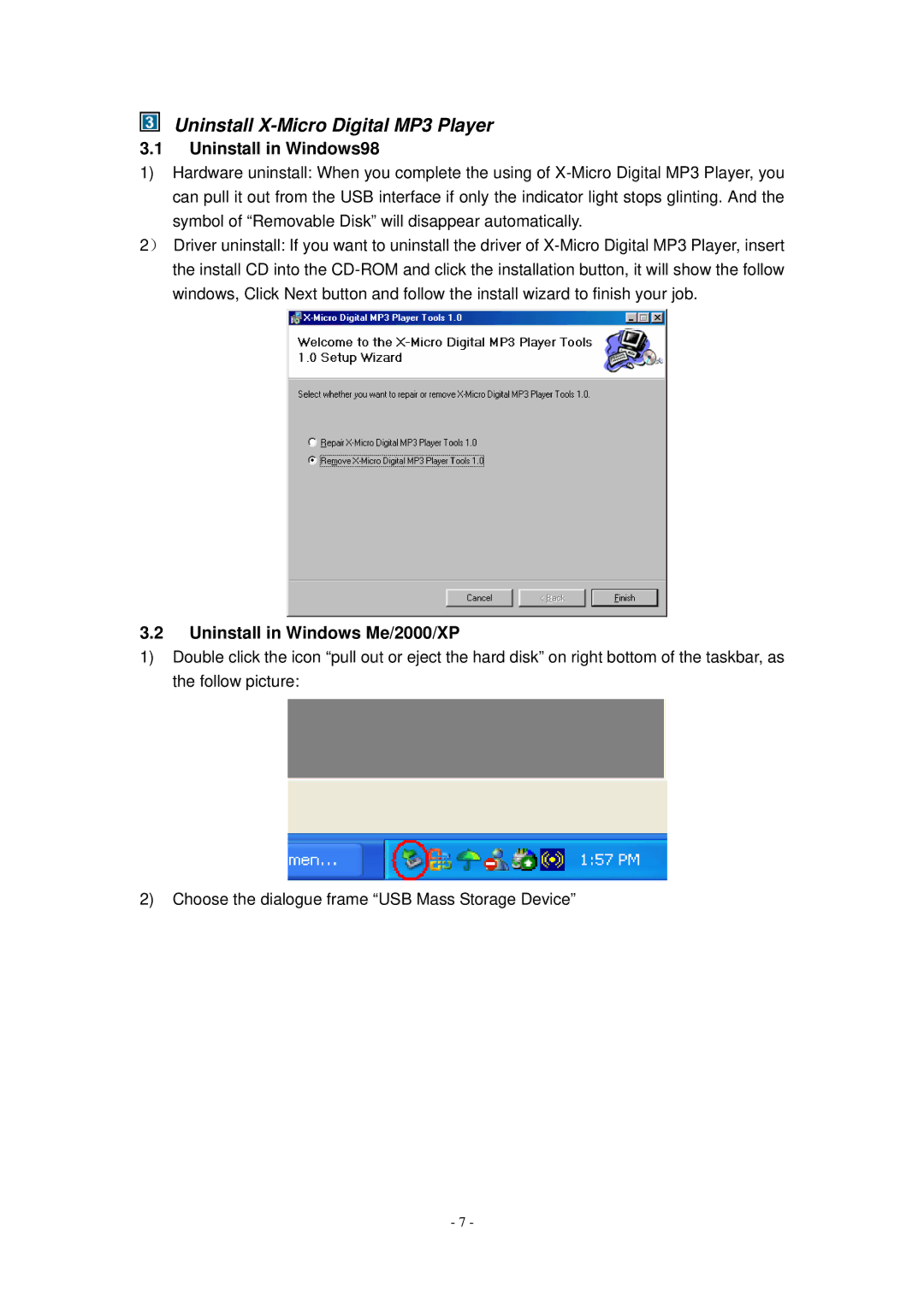 X-Micro Tech user manual Uninstall X-Micro Digital MP3 Player, Uninstall in Windows98, Uninstall in Windows Me/2000/XP 